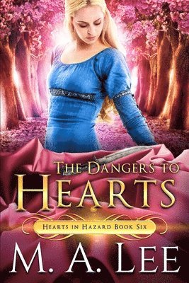 M. a. Lee - The Dangers to Hearts, Häftad