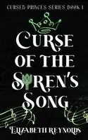 Elizabeth Reynolds - Curse of the Siren's Song, Häftad. Tillgänglighet: Lägg i varukorg