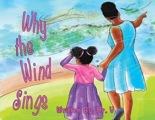 Veronica Wylie - Why the Wind Sings, Häftad. Tillgänglighet: Lägg i varukorg