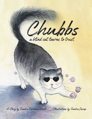 Sandra Sorenson-Kindt - Chubbs: a Blind Cat Learns to Trust, Häftad. Tillgänglighet: Lägg i varukorg
