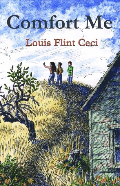Louis Flint Ceci - Comfort Me, E-bok