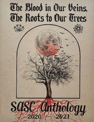 Anh-Vy Phan, Alyssa Ranola - Blood in Our Veins, The Roots to Our Trees, Häftad