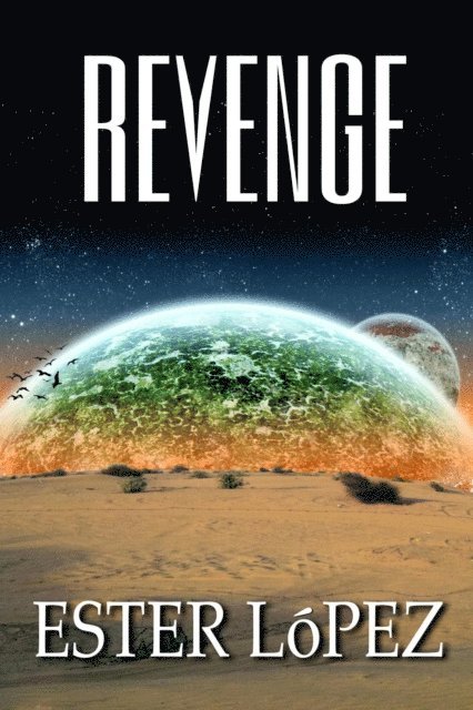 Ester Lopez - Revenge, E-bok. Tillgänglighet: Lägg i varukorg