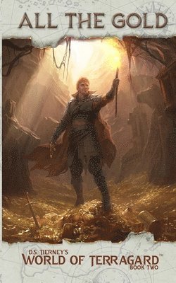 D S Tierney - All the Gold, Häftad. Tillgänglighet: Lägg i varukorg