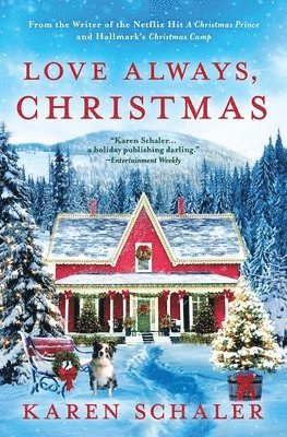 Karen Schaler - Love Always, Christmas, Häftad