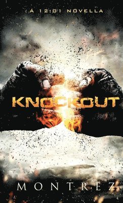 Montrez - Knockout, Häftad. Tillgänglighet: Lägg i varukorg