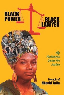 Nkechi Taifa - Black Power, Black Lawyer, Häftad. Tillgänglighet: Lägg i varukorg