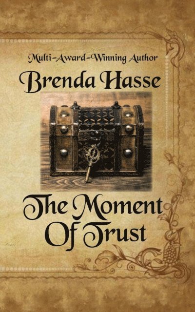 Brenda Hasse - Moment Of Trust, E-bok
