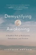 Demystifying Awakening