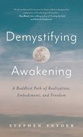Demystifying Awakening