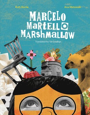 Ruth Rocha - Marcelo, Martello, Marshmallow, Inbunden. Tillgänglighet: Tillfälligt slut