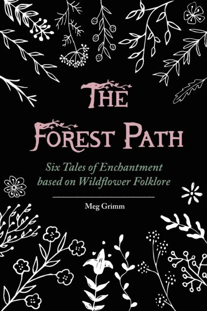 Meg Grimm - Forest Path, E-bok