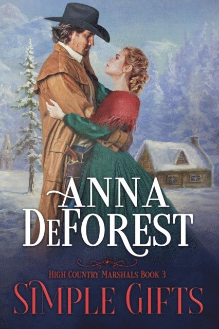 Anna DeForest - Simple Gifts, E-bok