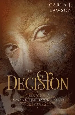 Carla J Lawson - Decision, Häftad. Tillgänglighet: Lägg i varukorg