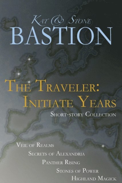 Stone Bastion, Kat Bastion - Traveler: Initiate Years (Short-story Collection Books 1-5), E-bok. Tillgänglighet: Lägg i varukorg