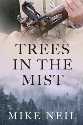 Michael Neil - Trees in the Mist, Häftad. Tillgänglighet: Lägg i varukorg