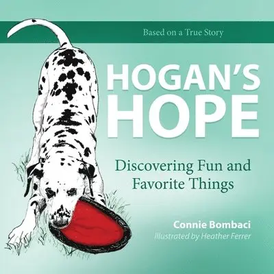 Connie Bombaci - Hogan's Hope, Häftad. Tillgänglighet: Lägg i varukorg