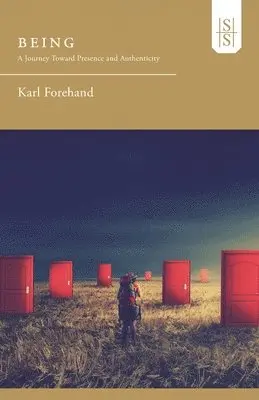 Karl Forehand - Being, Häftad. Tillgänglighet: Lägg i varukorg