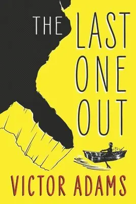 Victor Adams - The Last One Out, Häftad. Tillgänglighet: Lägg i varukorg