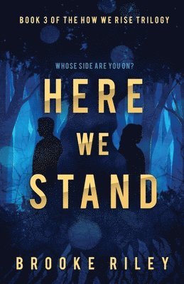 Brooke Riley - Here We Stand, Häftad. Tillgänglighet: Lägg i varukorg