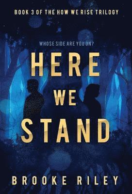 Brooke Riley - Here We Stand, Inbunden. Tillgänglighet: Lägg i varukorg