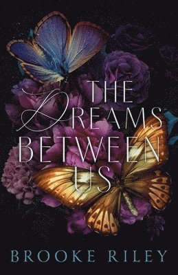 Brooke Riley - Dreams Between Us, Häftad. Tillgänglighet: Lägg i varukorg