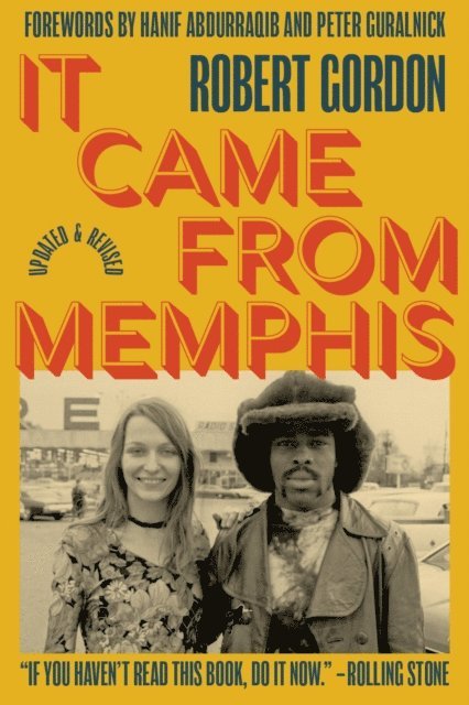 Robert Gordon - It Came From Memphis, E-bok