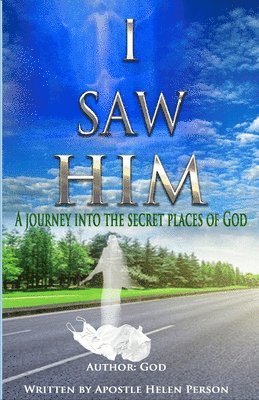 Helen J Person, Puissance Maison Publishing - I Saw Him, Häftad
