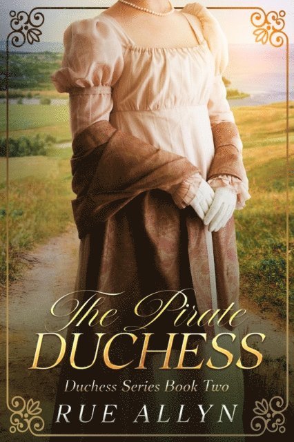 Rue Allyn - Pirate Duchess, E-bok