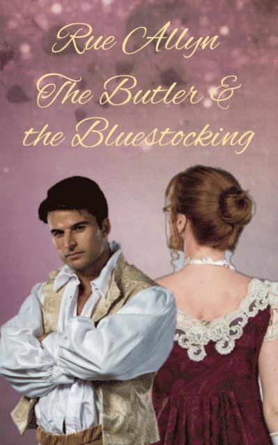 Rue Allyn - Butler & The Bluestocking, E-bok