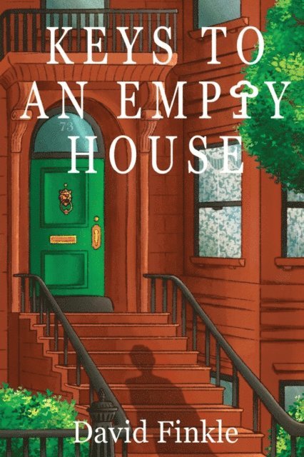 David Finkle - Keys to An Empty House, E-bok