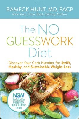 Rameck Hunt, Anne Cole Norman - NO GUESSWORK Diet, Häftad