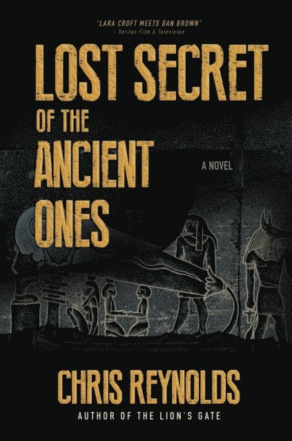 Chris Reynolds - Lost Secret of the Ancient Ones, E-bok