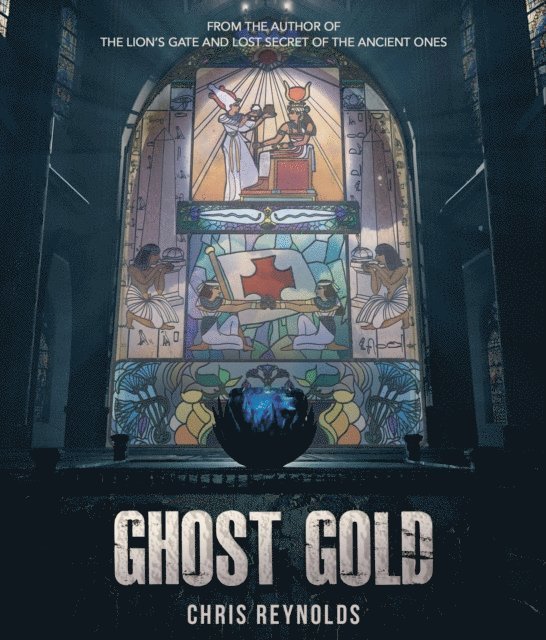 Christopher Austin Reynolds - Ghost Gold, E-bok