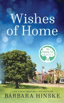 Barbara Hinske - Wishes of Home, Häftad