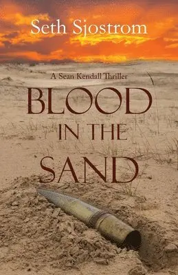 Seth Sjostrom - Blood in the Sand, Häftad. Tillgänglighet: Lägg i varukorg