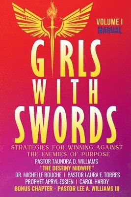 Michelle Rouche, Laura E Torres, Carol Hardy - Girls With Swords, Häftad. Tillgänglighet: Tillfälligt slut