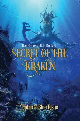 Ephie Risho, Blue Risho - Secret of the Kraken, Häftad