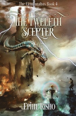 Ephie Risho - Twelfth Scepter, Häftad
