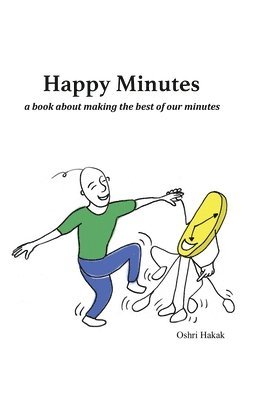 Oshri L Hakak - Happy Minutes, Häftad. Tillgänglighet: Lägg i varukorg