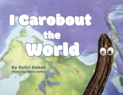 Oshri Hakak - I Carobout the World, Häftad. Tillgänglighet: Lägg i varukorg