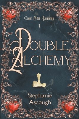 Stephanie Ascough - Double Alchemy, Häftad
