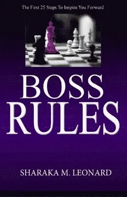 Sharaka M Leonard - Boss Rules, Häftad. Tillgänglighet: Lägg i varukorg