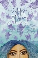 Varinia Rodriguez - Jellyfish Dream, Häftad
