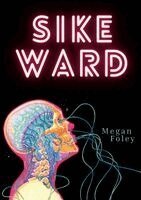 Megan Foley - Sike Ward, Häftad