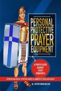 Personal Protective Prayer Equipment (PPPE)