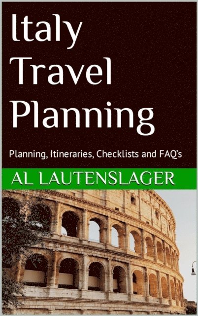 Al Lautenslager - Italy Travel Planning, E-bok
