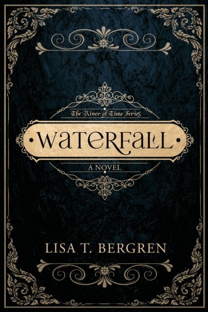 Lisa T. Bergren - Waterfall, E-bok