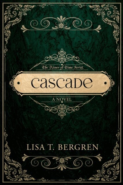 Lisa T. Bergren - Cascade, E-bok