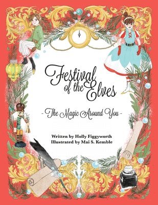 Angeli Elliott, Holly Figgyworth - Festival of the Elves, Häftad